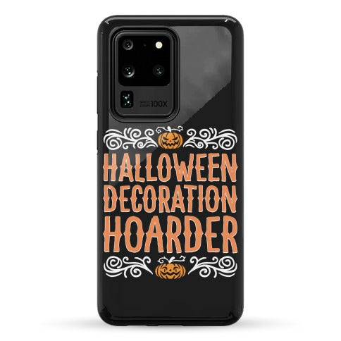 Halloween Decoration Hoarder Phone Case