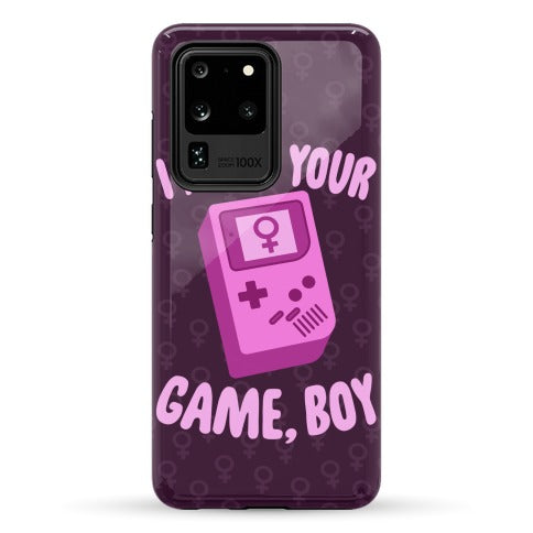 I Ain't Your Game, Boy Phone Case