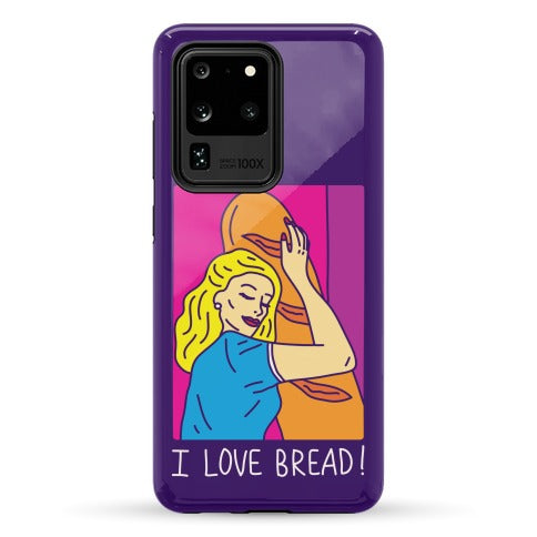 I Love Bread Phone Case