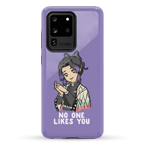 No One Likes You Shinobu Kocho Phone Case
