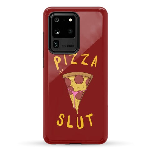 Pizza Slut Phone Case