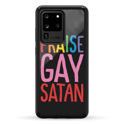 Praise Gay Satan Phone Case