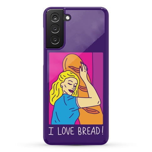 I Love Bread Phone Case