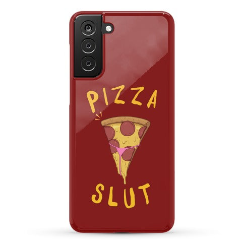 Pizza Slut Phone Case