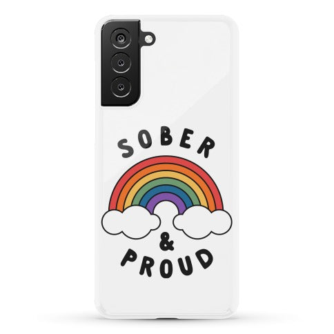 Sober And Proud Phone Case