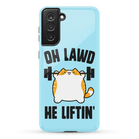 Oh Lawd He Liftin' Phone Case