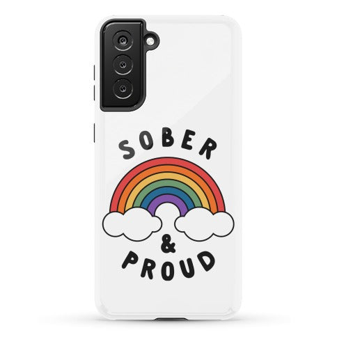 Sober And Proud Phone Case