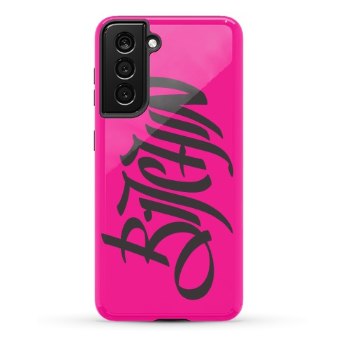 Bitchin Phone Case