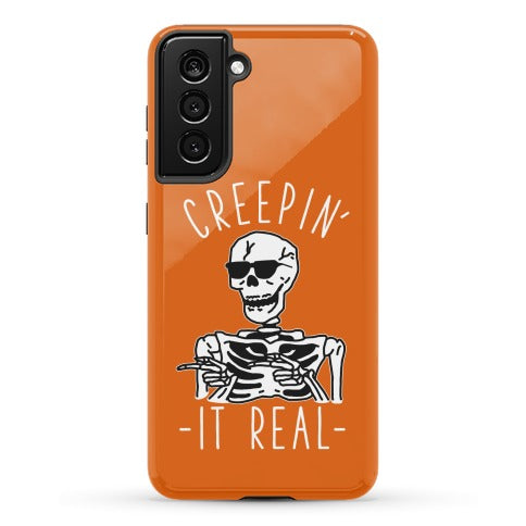 Creepin' It Real Skeleton  Phone Case