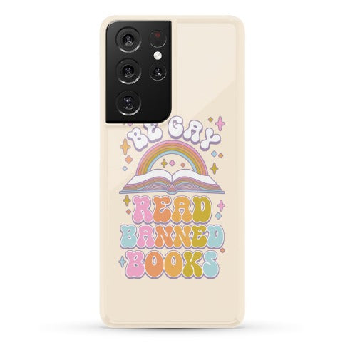Be Gay Read Banned Books Phone Case