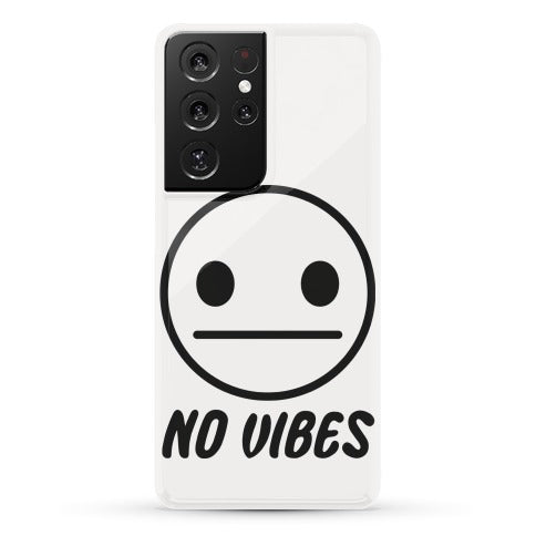 No Vibes Phone Case