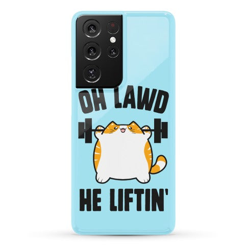 Oh Lawd He Liftin' Phone Case
