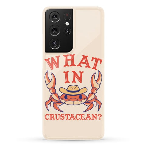 What In Crustacean? Phone Case