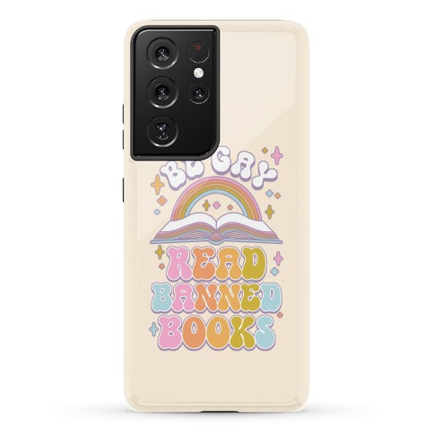 Be Gay Read Banned Books Phone Case