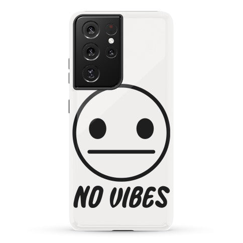 No Vibes Phone Case