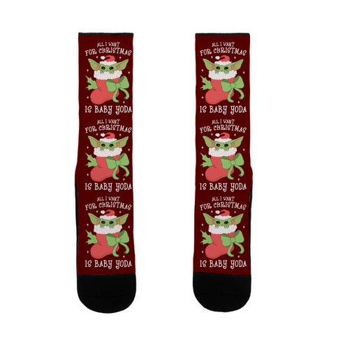 All I Want For Christmas Is Baby Yoda Socks