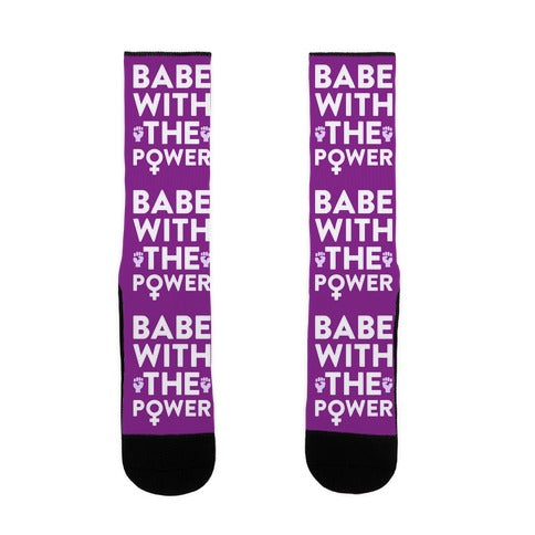 Babe With The Power Socks