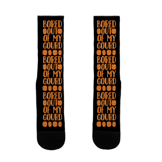 Bored Out Of My Gourd Socks