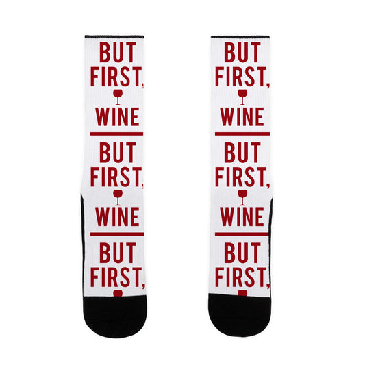 But First Wine Socks