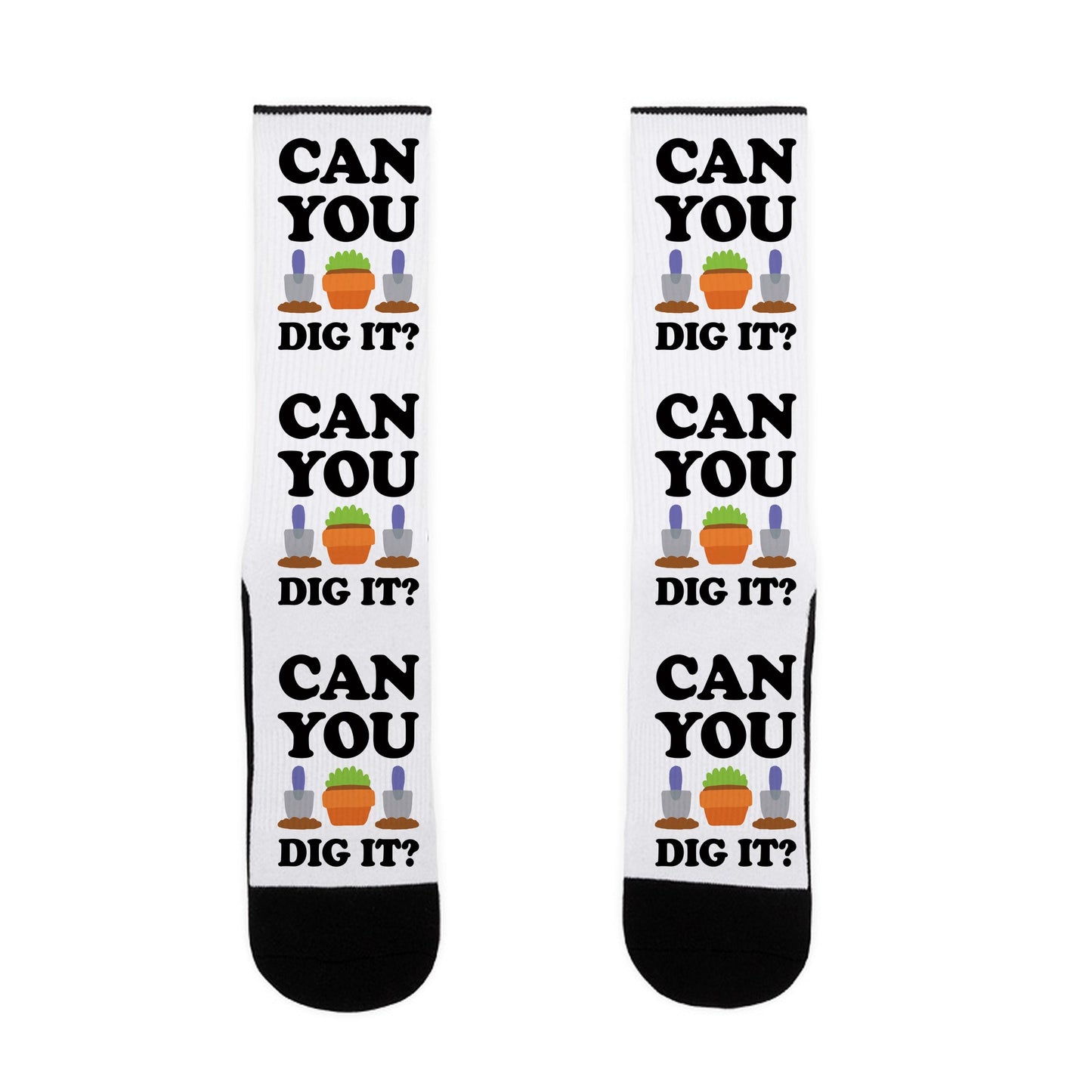 Can You Dig It Socks