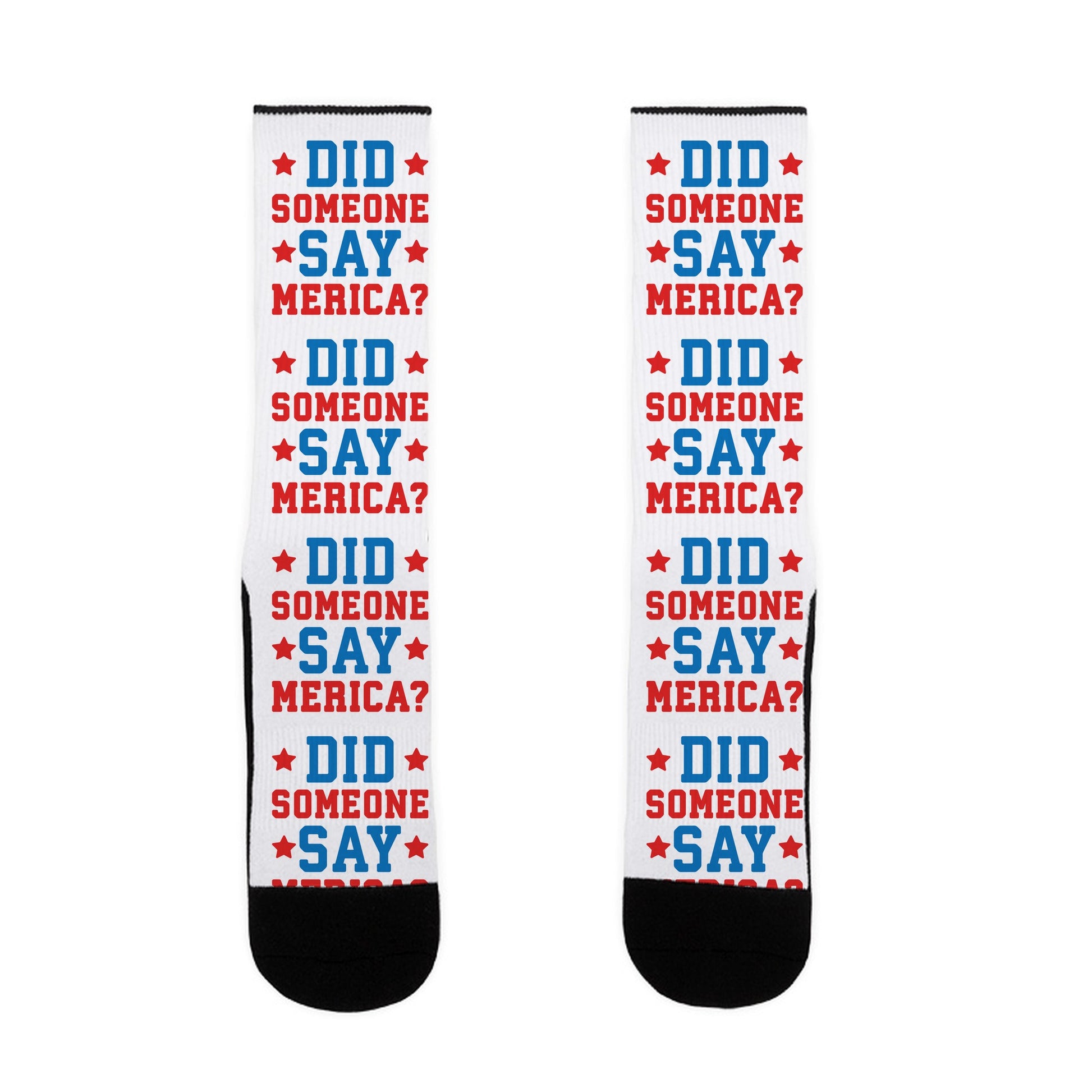 Did Someone Say Merica? Socks