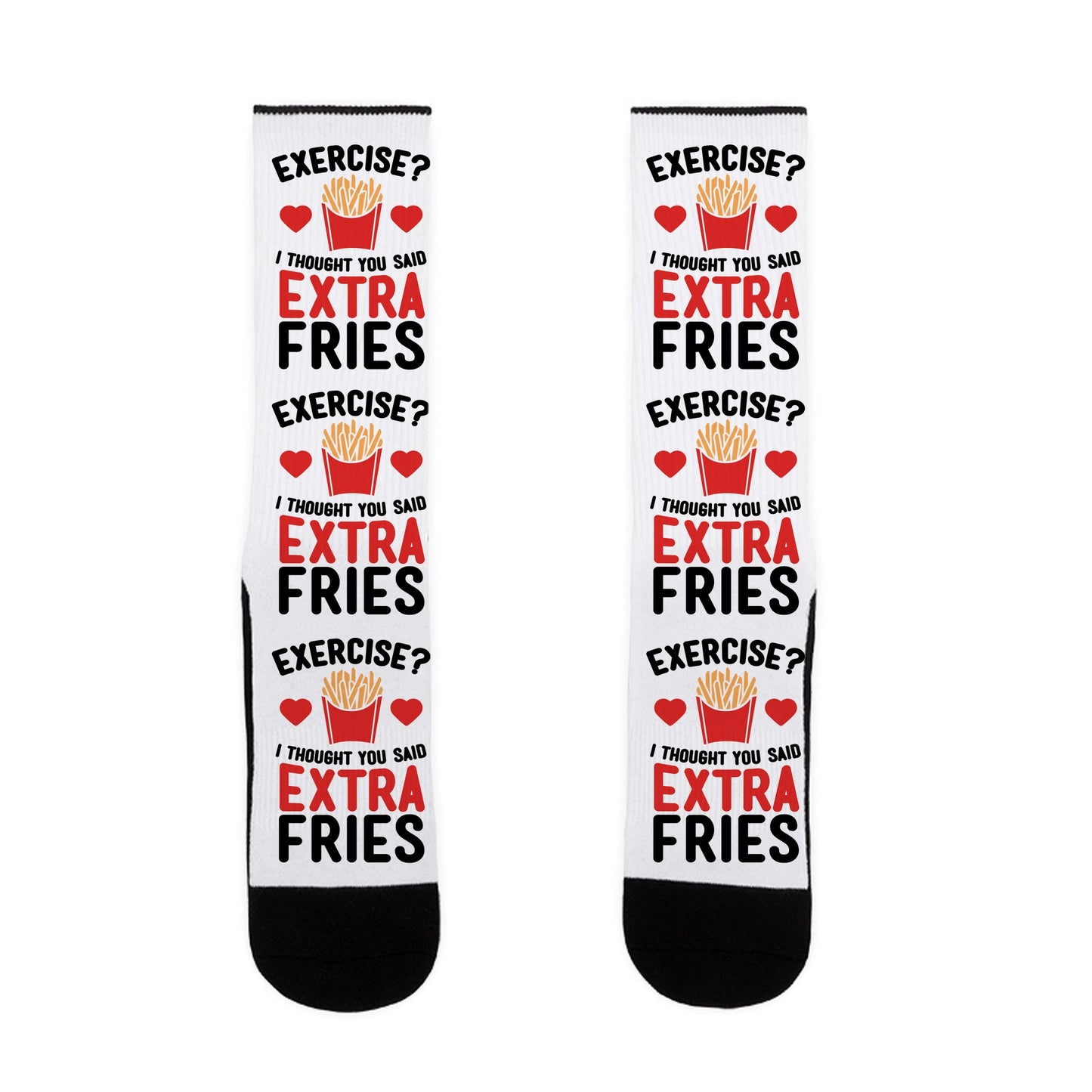Exercise? I Thought You Said Extra Fries Socks