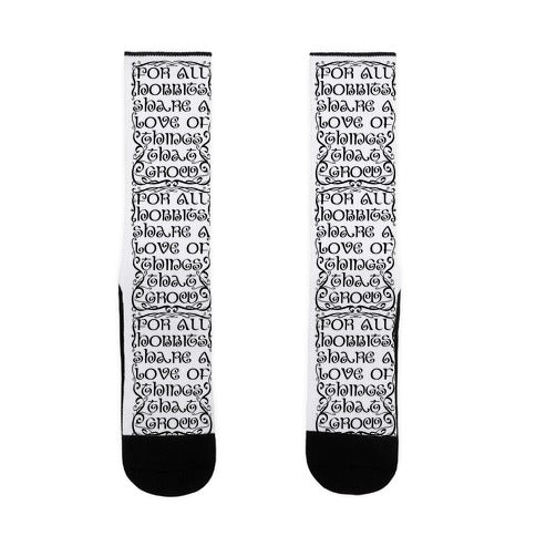 For All Hobbits Share A Love of Things That Grow Socks