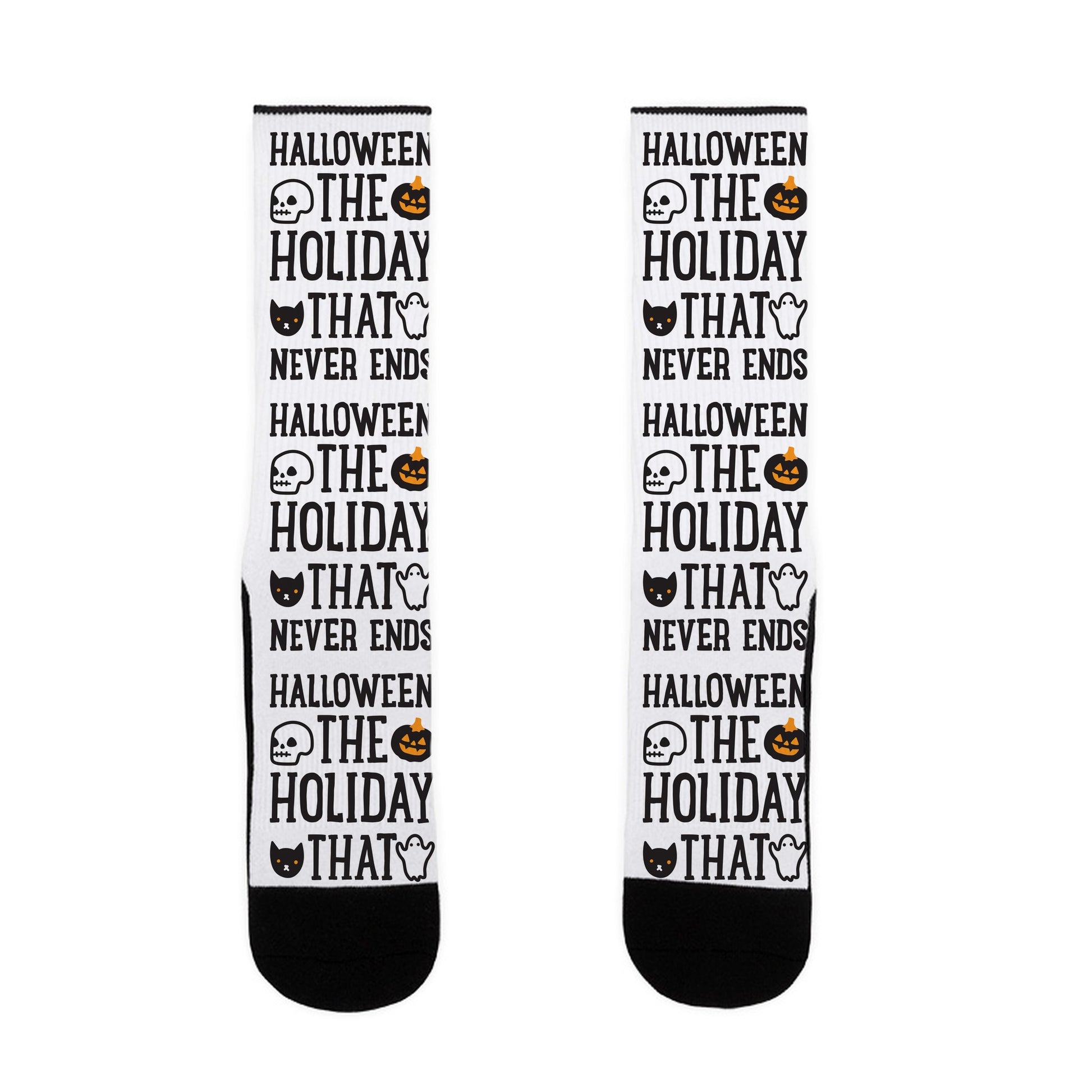 Halloween The Holiday That Never Ends Socks