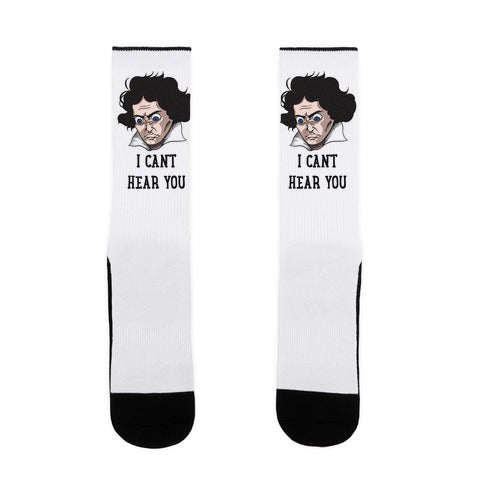 I Can't Hear You Beethoven Parody Socks