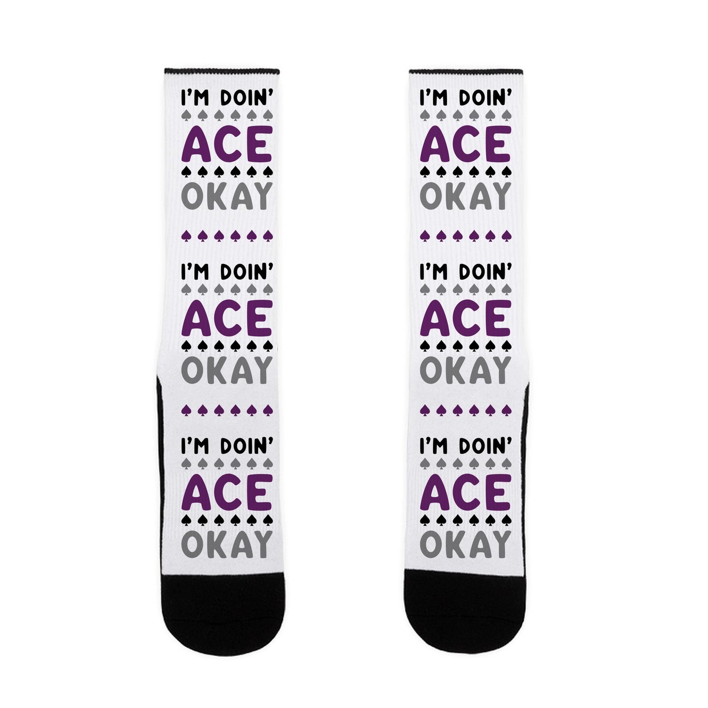 I'm Doin' Ace Okay Socks