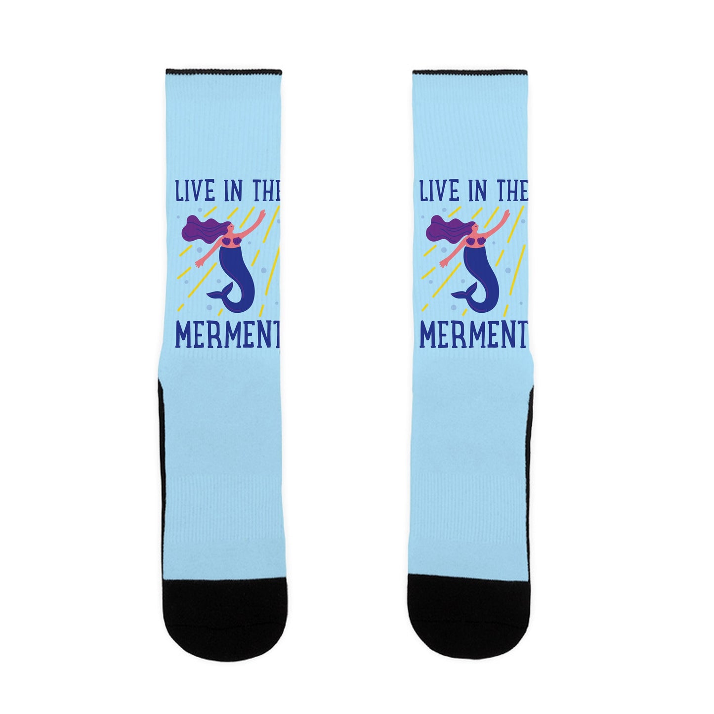 Live In The Merment Socks