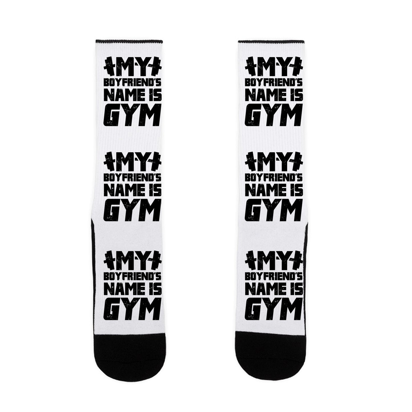 My Boyfriend's Name Is Gym Socks