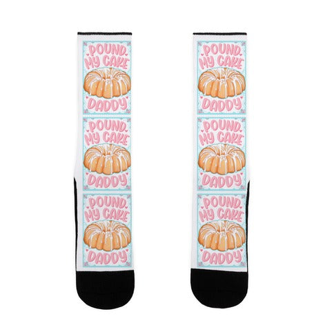 Pound My Cake Daddy Socks