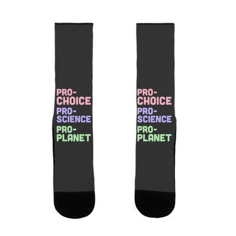 Pro-Choice Pro-Science Pro-Planet Socks