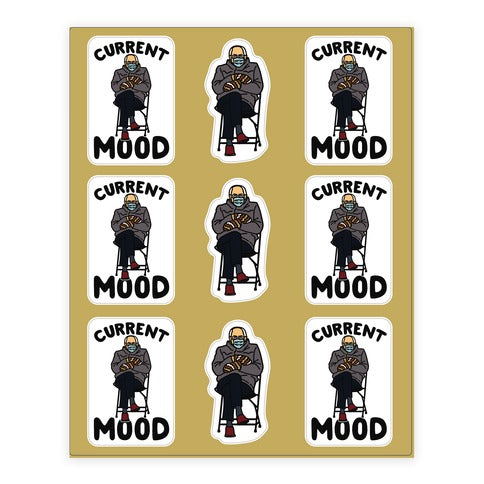 Current Mood Sassy Bernie Sanders Sticker Sheet