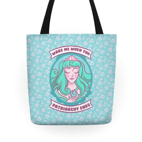 Wake Me When The Patriarchy Ends Tote Bag