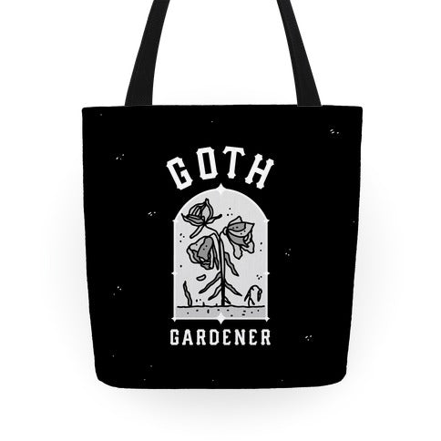 Goth Gardener Tote Bag