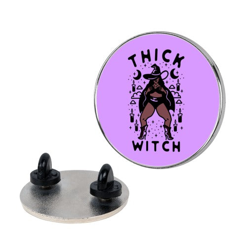 Thick Witch Pin