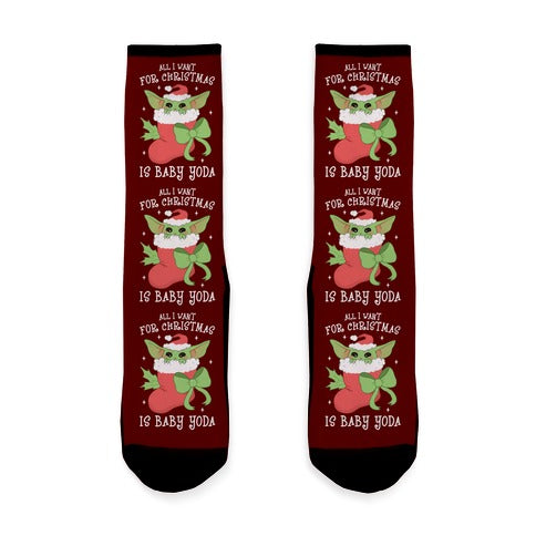 All I Want For Christmas Is Baby Yoda Socks