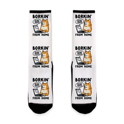 Borkin' From Home Socks