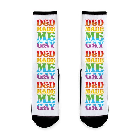 D&D Made Me Gay Socks
