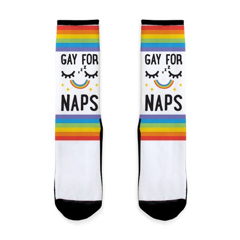 Gay For Naps Socks