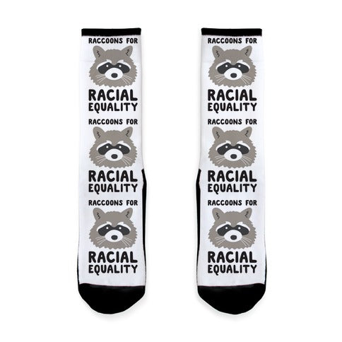 Raccoons For Racial Equality Socks