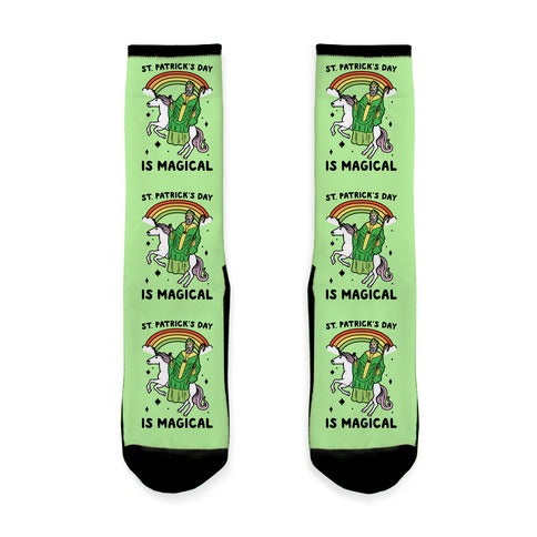 St. Patrick's Day Is Magical Socks
