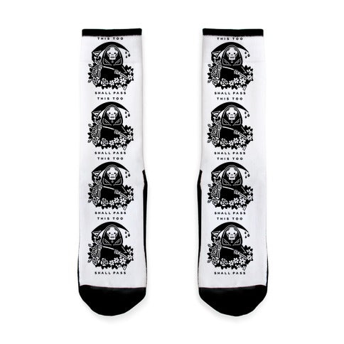 This Too Shall Pass Socks