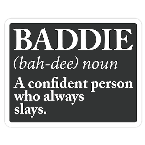 Baddie Definition Die Cut Sticker