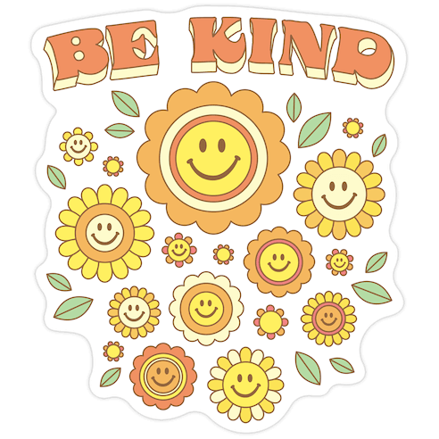 Be Kind Flower Power Smileys Die Cut Sticker
