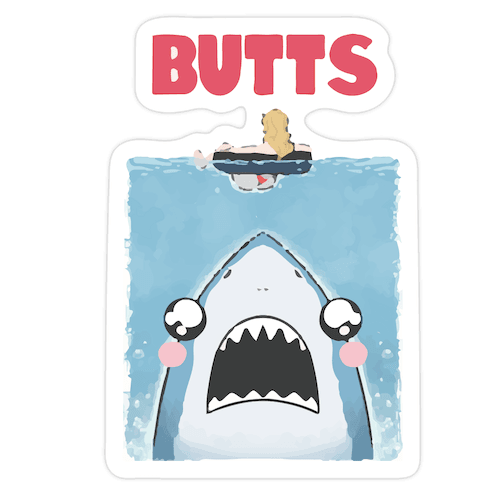 BUTTS Jaws Parody Die Cut Sticker
