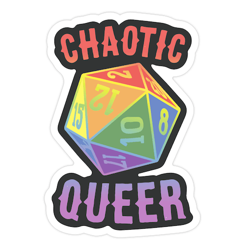 Chaotic Queer Die Cut Sticker