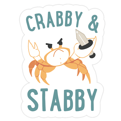 Crabby & Stabby Die Cut Sticker